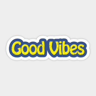 Good Vibes Sticker